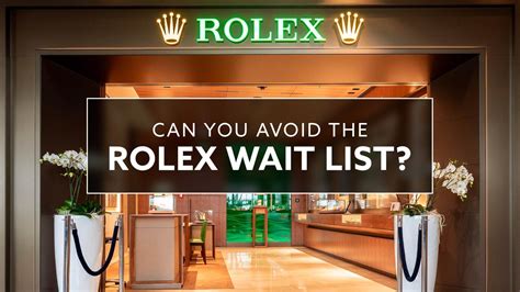 how to get on a waiting list for a rolex|buy Rolex without waitlist.